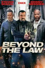 Watch Beyond the Law Merdb