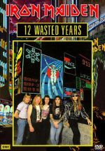 Watch Iron Maiden: 12 Wasted Years Merdb