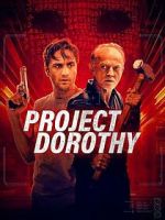 Watch Project Dorothy Merdb
