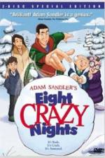 Watch Eight Crazy Nights Merdb