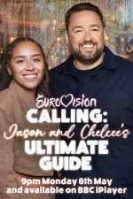 Watch Eurovision Calling: Jason and Chelcee\'s Ultimate Guide Merdb