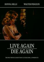 Watch Live Again, Die Again Merdb