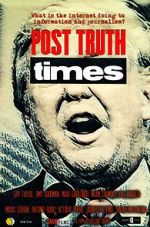 Watch Post Truth Times Merdb