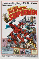 Watch The Three Fantastic Supermen Merdb