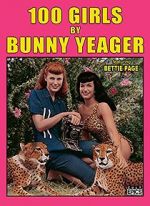 Watch 100 Girls by Bunny Yeager Merdb