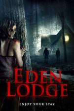 Watch Eden Lodge Merdb