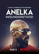 Watch Anelka: Misunderstood Merdb