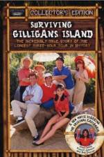 Watch Surviving Gilligans Island The Incredibly True Story of the Longest Three Hour Tour in History Putlocker
