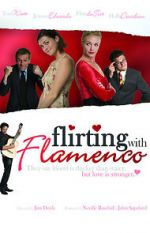 Watch Flirting with Flamenco Merdb