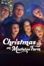 Watch Christmas on Mistletoe Farm Merdb