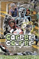 Watch Career Courier: The Labor of Love Merdb