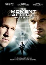Watch The Moment After II: The Awakening Merdb