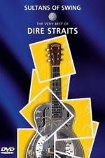 Watch Sultans of Swing: The Very Best of Dire Straits Merdb