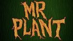 Watch Mr. Plant (Short 2015) Merdb
