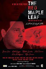 Watch The Red Maple Leaf Merdb