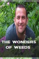 Watch The Wonder Of Weeds Merdb