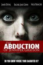 Watch The Abduction of Jennifer Grayson Merdb