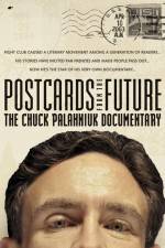 Watch Postcards from the Future: The Chuck Palahniuk Documentary Merdb