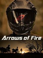 Watch Arrows of Fire Merdb