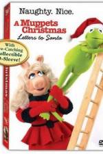 Watch A Muppets Christmas: Letters to Santa Merdb