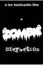 Watch A Zombie Claymation Merdb