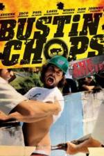 Watch Bustin' Chops: The Movie Merdb