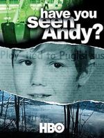 Watch Have You Seen Andy? Merdb
