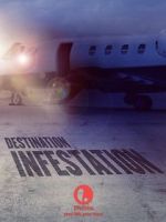 Watch Destination: Infestation Merdb