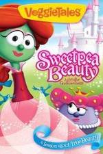 Watch VeggieTales: Sweetpea Beauty Merdb