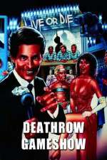 Watch Deathrow Gameshow Merdb