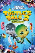 Watch A Turtle\'s Tale 2: Sammy\'s Escape from Paradise Merdb