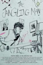 Watch The Jangling Man: The Martin Newell Story Merdb