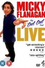 Watch Micky Flanagan The Out Out Tour Merdb