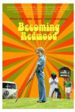 Watch Becoming Redwood Merdb