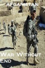 Watch Afghanistan War Without End Merdb
