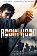 Watch Robin Hood The Rebellion Merdb