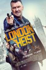 Watch London Heist Merdb