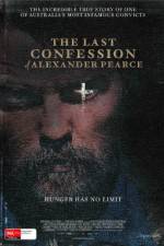 Watch The Last Confession of Alexander Pearce Merdb