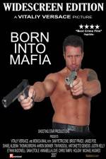 Watch Born Into Mafia Merdb