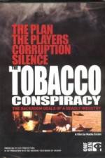 Watch Tobacco Conspiracy The Backroom Deals of a Deadly Industry Merdb