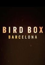 Watch Bird Box: Barcelona Merdb