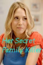 Watch Her Secret Family Killer Merdb