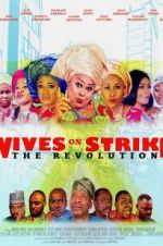 Watch Wives on Strike: The Revolution Merdb