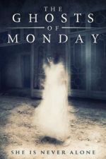 Watch The Ghosts of Monday Merdb