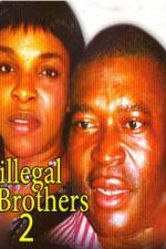 Watch Illegal Brothers 2 Merdb