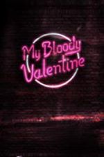 Watch My Bloody Valentine Merdb