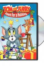 Watch Tom and Jerry - Paws for a Holiday Merdb