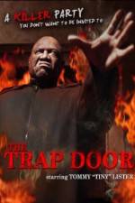 Watch The Trap Door Merdb