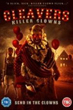 Watch Cleavers: Killer Clowns Merdb