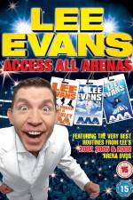 Watch Lee Evans: Access All Arenas Merdb